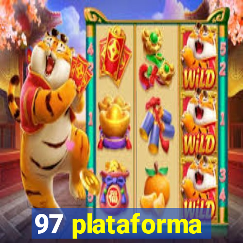 97 plataforma